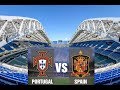 Portugal vs Spain (national anthem) , FIFA WORLD CUP RUSSIA 2018