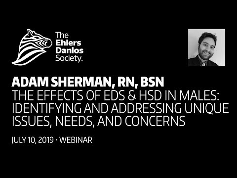 Webinar: The Effects of EDS and HSD in Males by Adam Sherman, RN, BSN