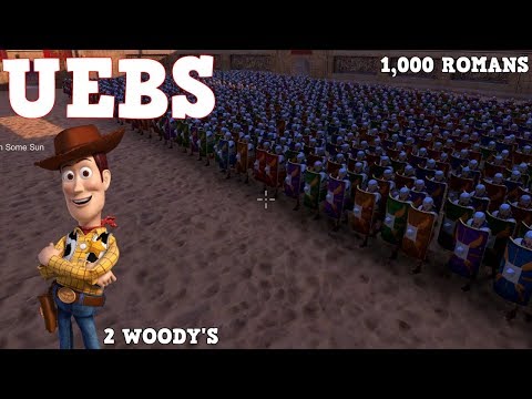 2 WOODY'S VS 1,000 ROMANS!!! (MOD) UEBS (ULTIMATE EPIC BATTLE SIMULATOR)
