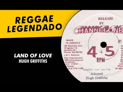 Hugh Griffiths - Land Of Love [ LEGENDADO / TRADUÇÃO ] reggae lyric