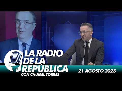 LA RADIO 2.0 / 21 DE AGOSTO 2023 - EL PULSO DE LA REPÚBLICA