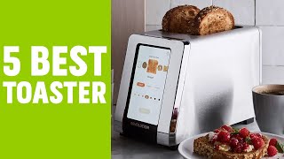 Top 5 Best Toaster | Toaster Buying Guide