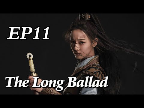 [Costume] The Long Ballad EP11 | Starring: Dilraba, Leo Wu, Liu Yuning, Zhao Lusi | ENG SUB