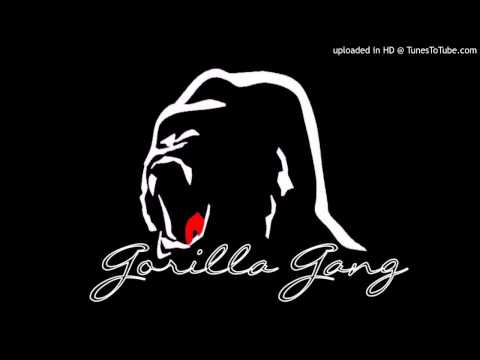 Killa Tay presents Gorilla Gang - We Gone Mobb