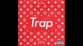 Dae Dae - Trap (Prod. By Nard & B, XL & Spiffy Global)