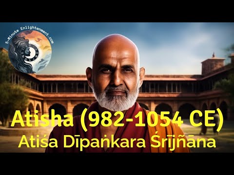 Atisha - Atiśa Dīpaṅkara Śrījñāna