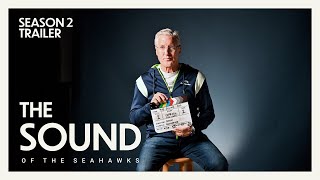 The Sound Season 2 Trailer | 2023 Seattle Seahawks