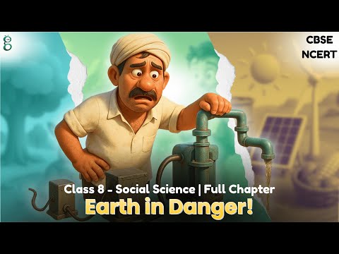Natural Resources and Their Use – Class 8 Social Science - Exploring Society India and Beyond video