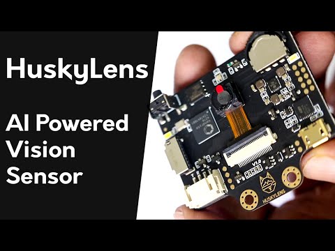 HuskyLens Tutorial - Getting Started with Husky Lens - AI Vision Sensor