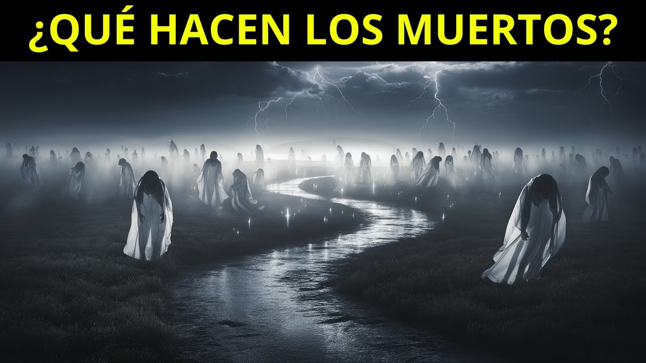 ¿Qué hacen los MUERTOS según la Biblia? LA VERDAD que NO te han contado.