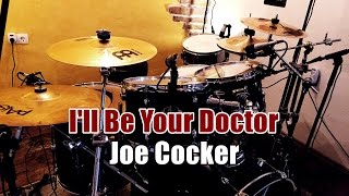 I'll Be your Doctor - Joe Cocker - Drum cover [HD] (with VIMEO version)