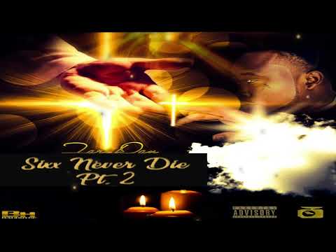 Sixx Never Die Pt2- Fari Dan