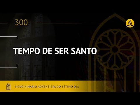 300 - Hinário Adventista