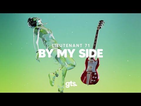 Lieutenant 71 - By My Side