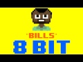 Bills (8 Bit Remix Cover Version) [Tribute to LunchMoney Lewis] - 8 Bit Universe