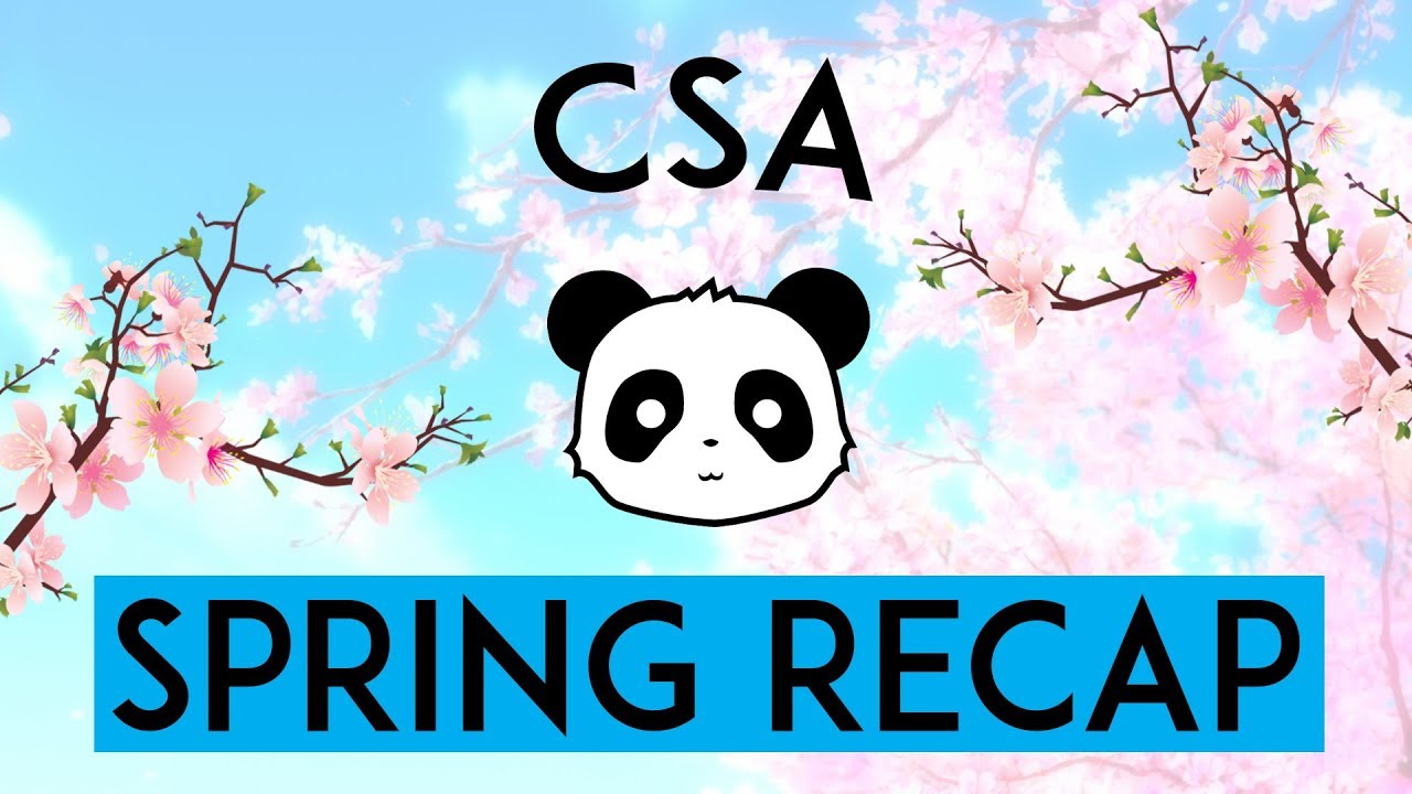 CSA Spring Recap 2019