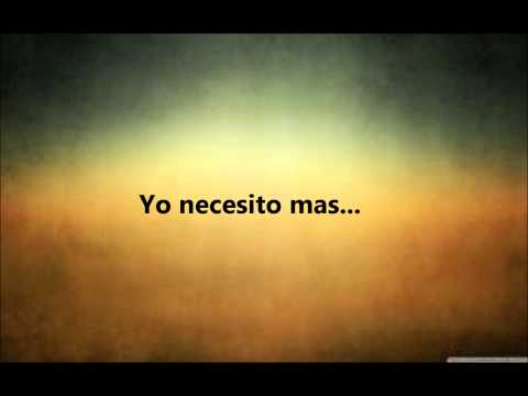 Yo Necesito Más - Tobías Rosa