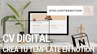 Crea tu CV digital en Notion | paso a paso en #FOLLOWTHENOTION 🐾 | Plantilla de CV en Notion