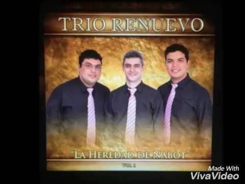 Trio Renuevo - El Valle De Ela