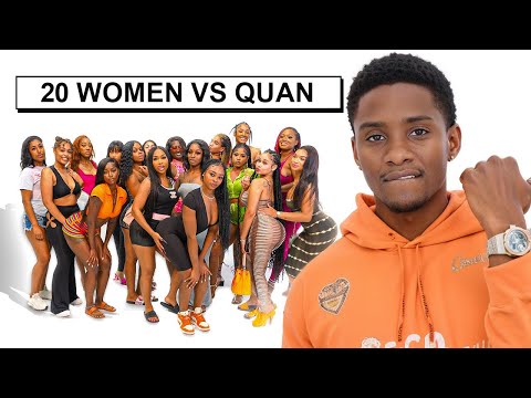 20 WOMEN VS 1 YOUTUBER: QUAN