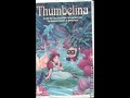 Thumbelina A Magical Story Full 1994 Worldvision Home Video VHS