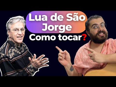 Lua de São Jorge (ver. 2) - Caetano Veloso