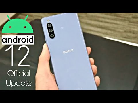 Sony Xperia 10 III Official Android 12 Update (RELEASED)