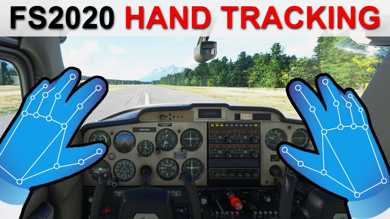 MSFS 2020 + VR Hand Tracking = True! - Virtual Reality (VR) - Microsoft  Flight Simulator Forums