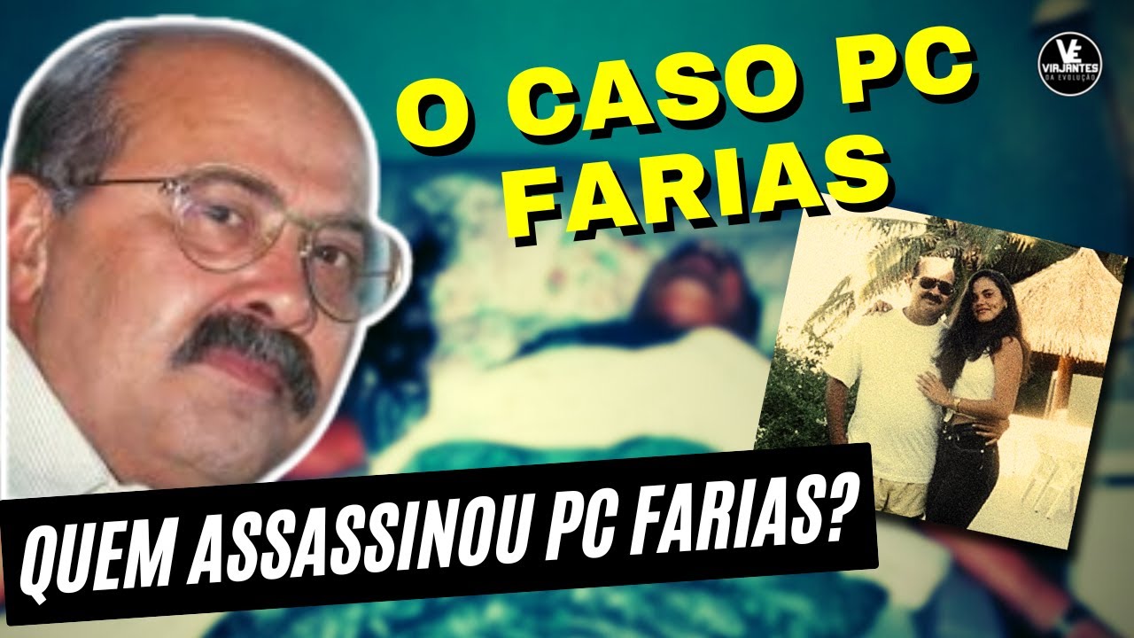 O ASSASSINATO de PC FARIAS: Os Segredos Sombrios da Corrupção e do Poder no Brasil!