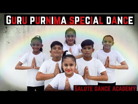 GURU PURNIMA SPECIAL DANCE | GURU BRAHMA | LATA JI | SALUTE DANCE ACADEMY | DANCE COVER | DEDICATED