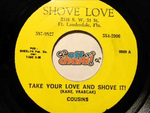 Kane's Cousins - Take Your Love And Shove It ■ 45 RPM 1969 ■ OffTheCharts365