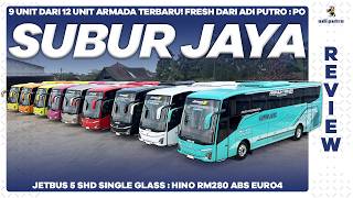 Download lagu 9 of the 12 newest fleet units from PO Subur Jaya from Adi Putro Bodywork: JETBUS 5 SHD SINGLE GLASS mp3