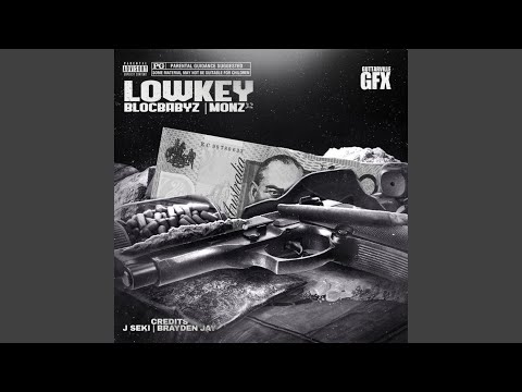 LOWKEY (feat. MONZ 32)