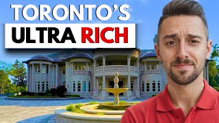 Where Toronto's Ultra Wealthy Live