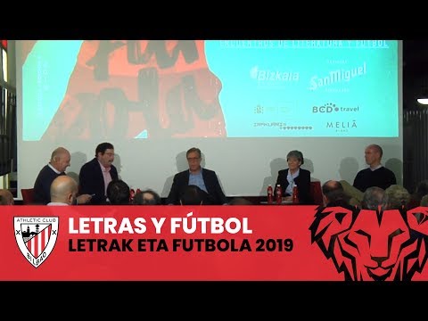 Imagen de portada del video Letrak eta Futbola I 2019 I Athletic eta Literatura I S. Segurola, C. Ranedo, L. Mintegui, J. Rivas