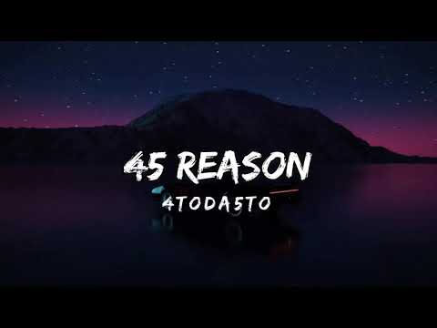 4toda5to - 45reasons (Lyric Video)