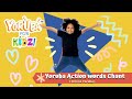 YORUBA ACTION WORDS that will make you move | Yoruba for Kidz | Ọ̀RỌ̀ ÌṢE YORÙBÁ  | Yoruba Verbs