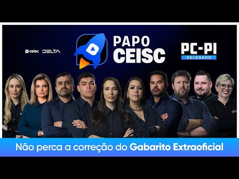 PC-PI DELEGADO DE POLÍCIA: Gabarito EXTRAOFICIAL| Correção da prova AO VIVO | Concursos Ceisc