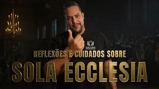 Ortodoxia, Heterodoxia, Hereges, Igrejas menos ou mais puras e sinagogas de satanás.