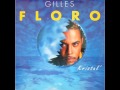 Gilles Floro - Viré (Celle que tu cherches)