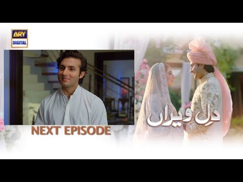 Dil-e-Veeran - Episode 26 Teaser - ARY Digital - Episode 26 Promo - Review