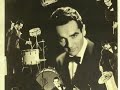 Gene Krupa & his Orchestra 6-7/1945 "Summertime" - Coca Cola Spotlite Bands