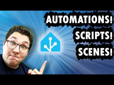 Home Assistant Automations for Beginners! (Scripts & Scenes too)