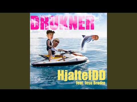Drukner (feat. Jesu Brødre)