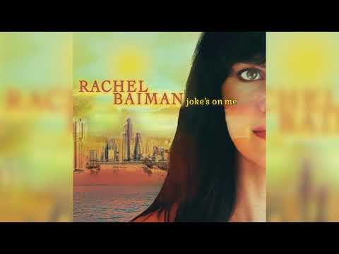 Rachel Baiman - "Joke's On Me"