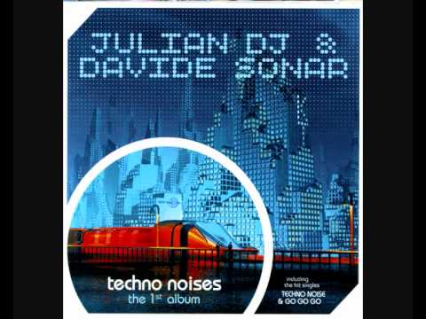 Julian DJ & Davide Sonar - Techno Noise (Original Frequency Mix)