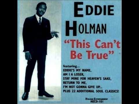 Eddie Holman - This Can't Be True 1965