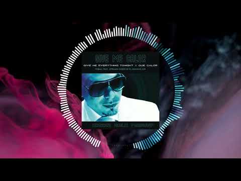 Give Me Everything X Que Calor (Ernani Dale Mashup)[FREE DOWNLOAD]