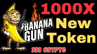 Banana Gun, Crypto Gem. Millionaire Makers?