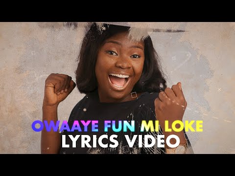 Adeyinka Alaseyori - O Waaye Funmi Oke  (Official Lyric Video)